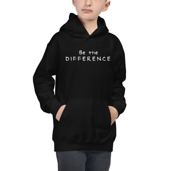 Be The Difference - Youth Hoodie 1