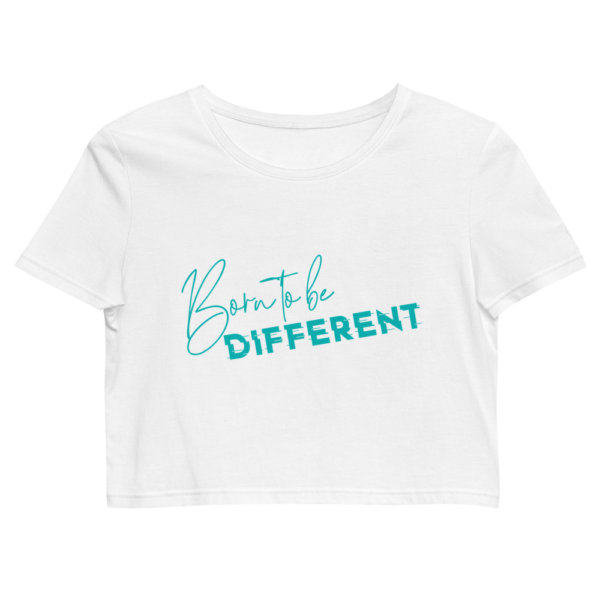 Born to be Different - Organic Crop Top 5
