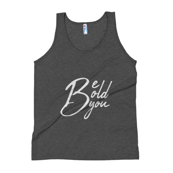 Be Bold Be You - Tank Top 2