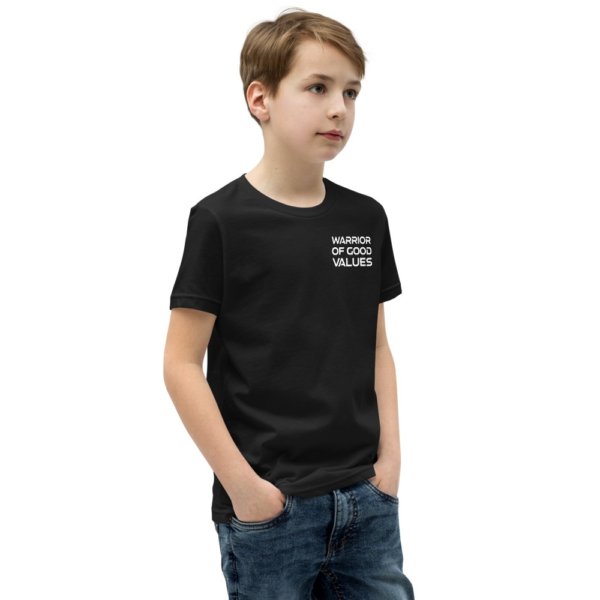 Warrior of Good Values - Youth Short Sleeve T-Shirt 7
