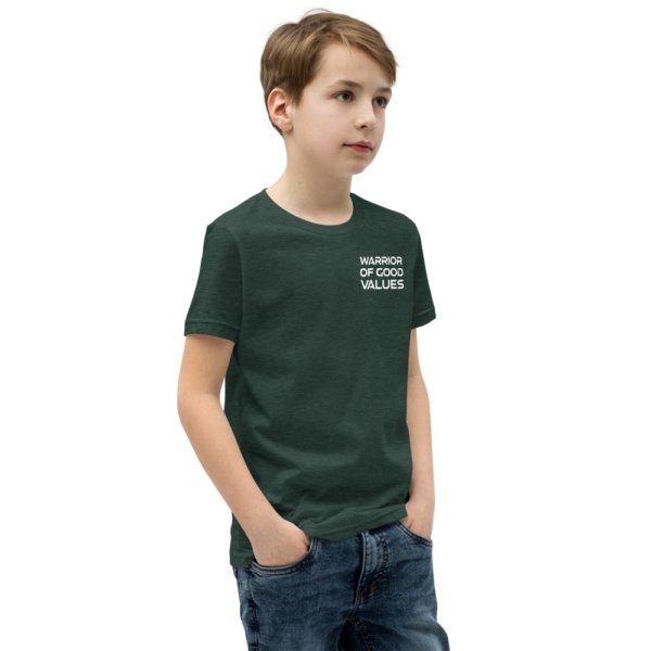 Warrior of Good Values - Youth Short Sleeve T-Shirt 22