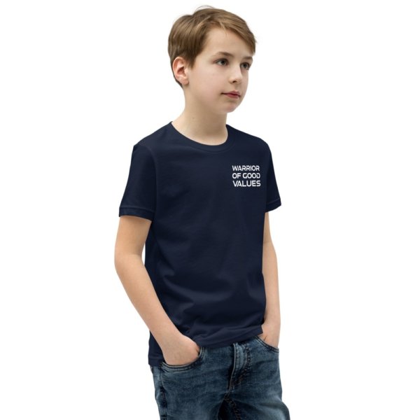Warrior of Good Values - Youth Short Sleeve T-Shirt 9