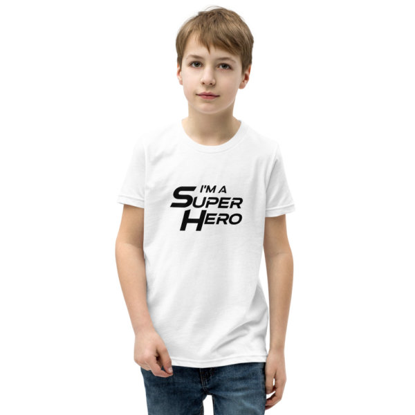 I'm a Superhero - Youth Short Sleeve T-Shirt 4