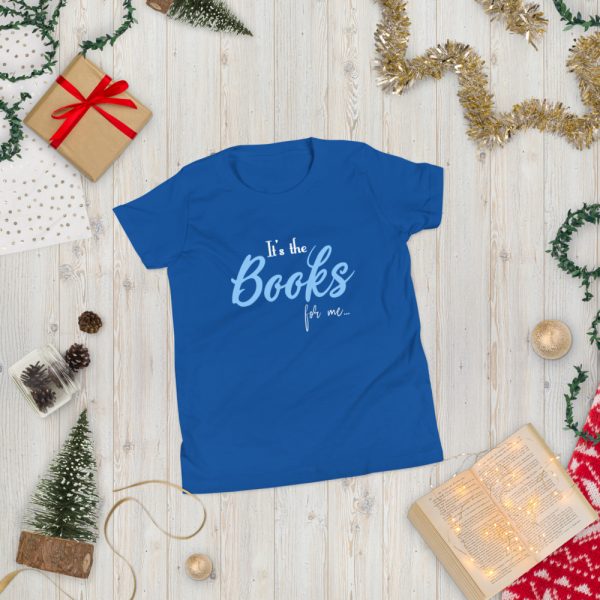 It's The Books For Me - Youth Short Sleeve T-Shirt 3